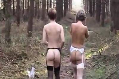 Sara and Jade strip in the woods - Britain on vidfreenow.com