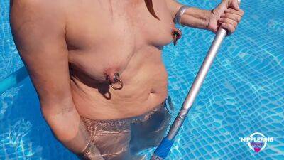 Nippleringlover Horny Milf Nude Cleaning The Pool Extreme Stretched Pierced Nipples on vidfreenow.com