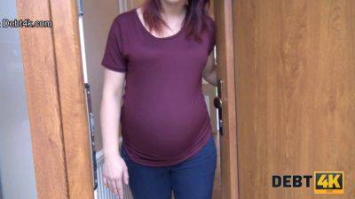 Pregnant debtor and collector get quick sex with doggy-style sex in Debt4k - Czech Republic on vidfreenow.com