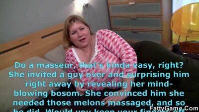 Fatty Game - Having a masseur massage it all (Angellyn - Big tits on vidfreenow.com