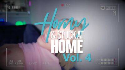 Horny & Stuck At Home Vol. 4 2022 - AdultEmpire on vidfreenow.com