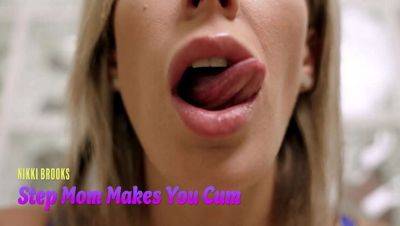 Step Mom Nikki Brooks Uses Her Mouth to Make You Cum - ASMR JOI on vidfreenow.com